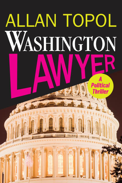 [The Washington Lawyer By Allan Topol / AllanTopol.Com]