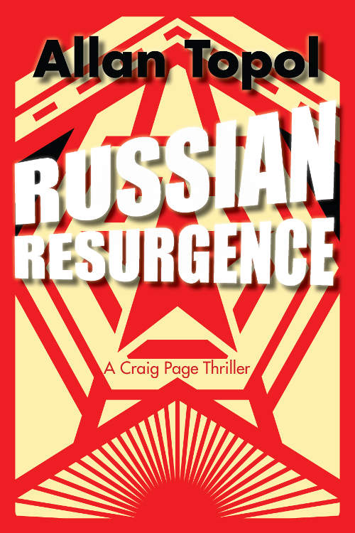 [Russian Resurgence By Allan Topol / AllanTopol.Com]