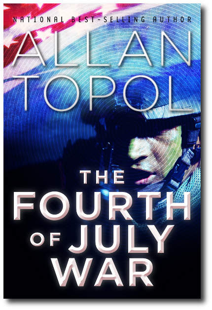 [The Fourth of July War]